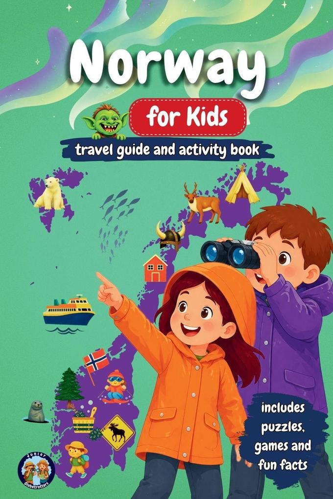 Norway for Kids - Travel Guide & Activity Book