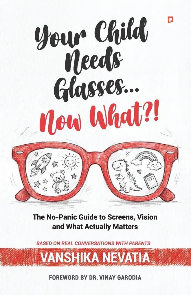 'Your Child Needs Glasses Now What ?