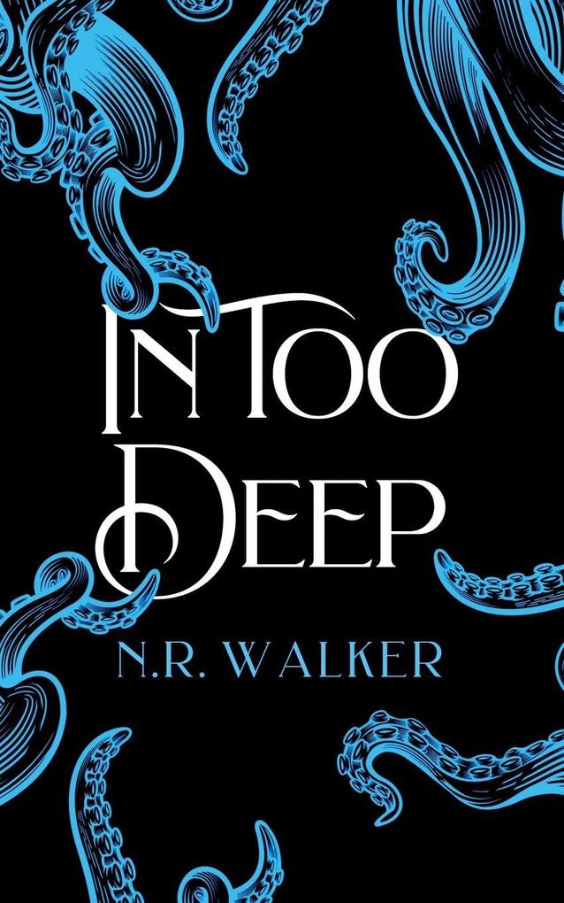 In Too Deep - Alternative Cover