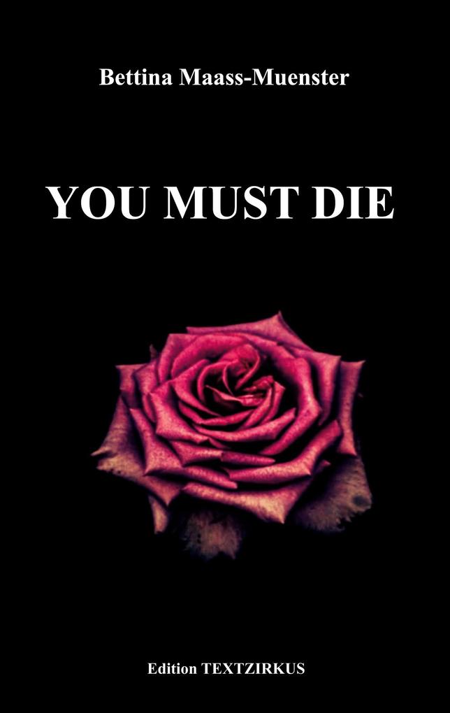 You must die