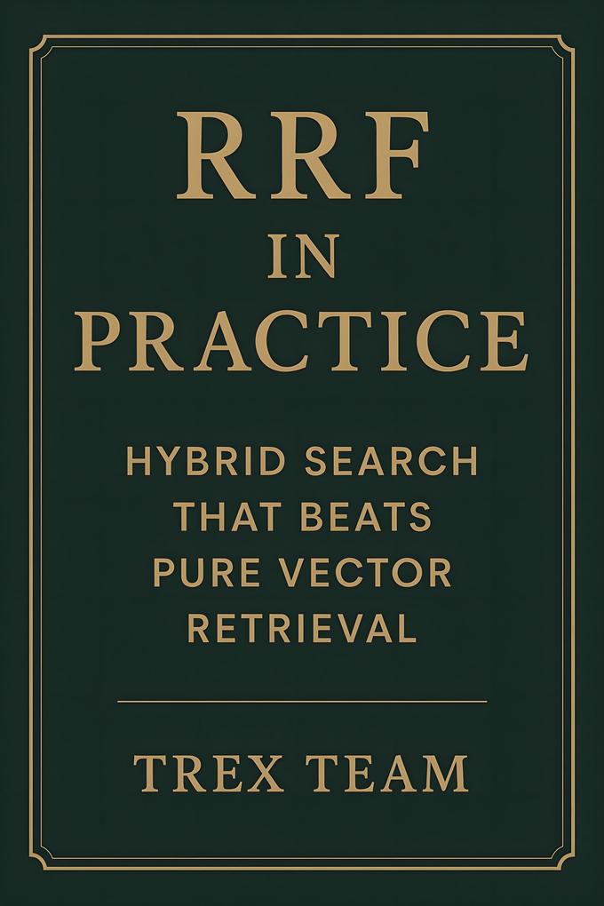 RRF in Practice