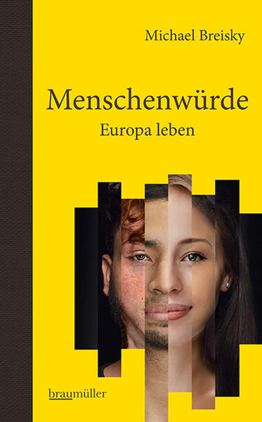 Menschenwürde - Europa leben