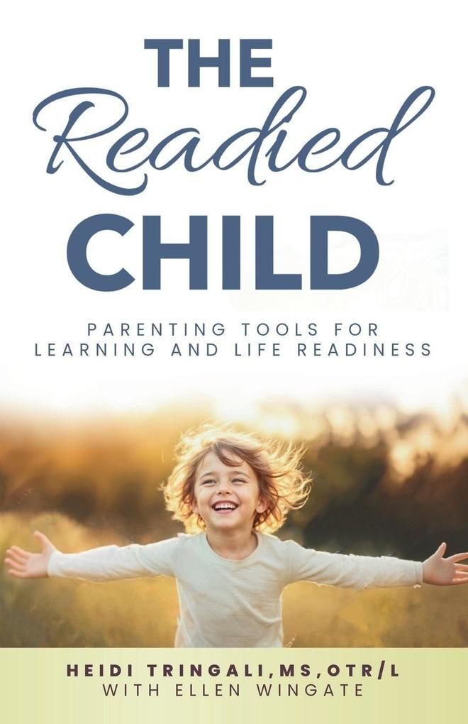 The Readied Child