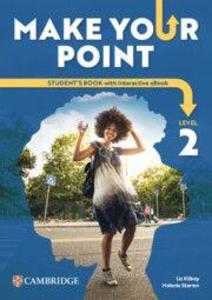 Make Your Point Level 2 Student's Book with Interactive eBook