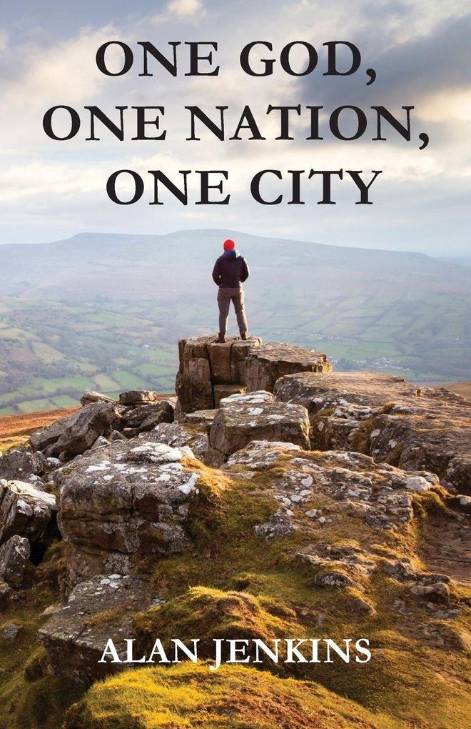 One God One Nation One City