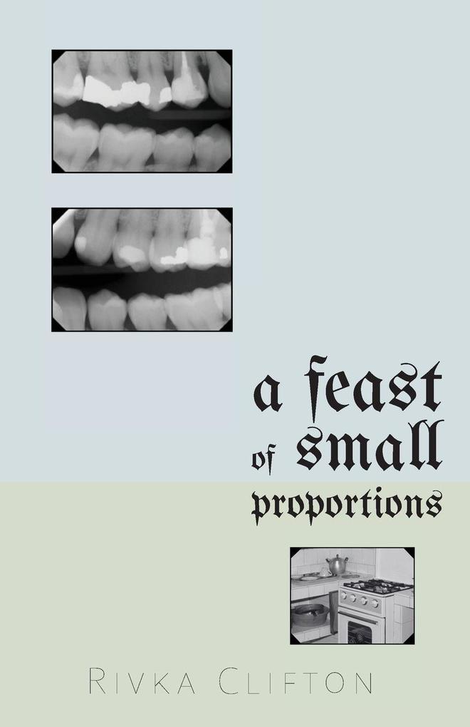 A Feast of Small Proportions