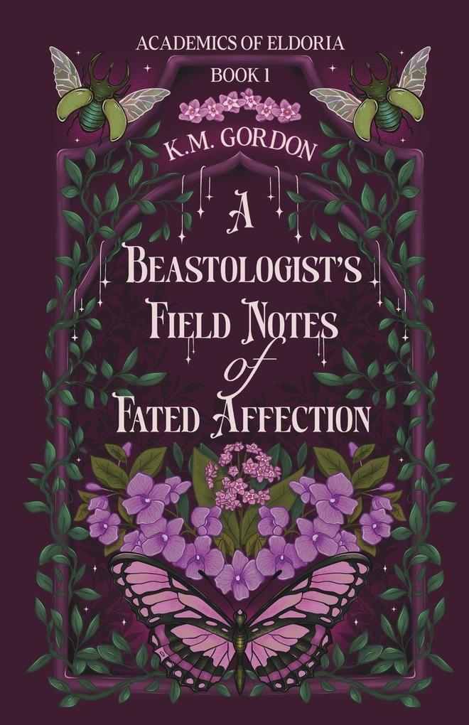 A Beastologist's Field Notes of Fated Affection
