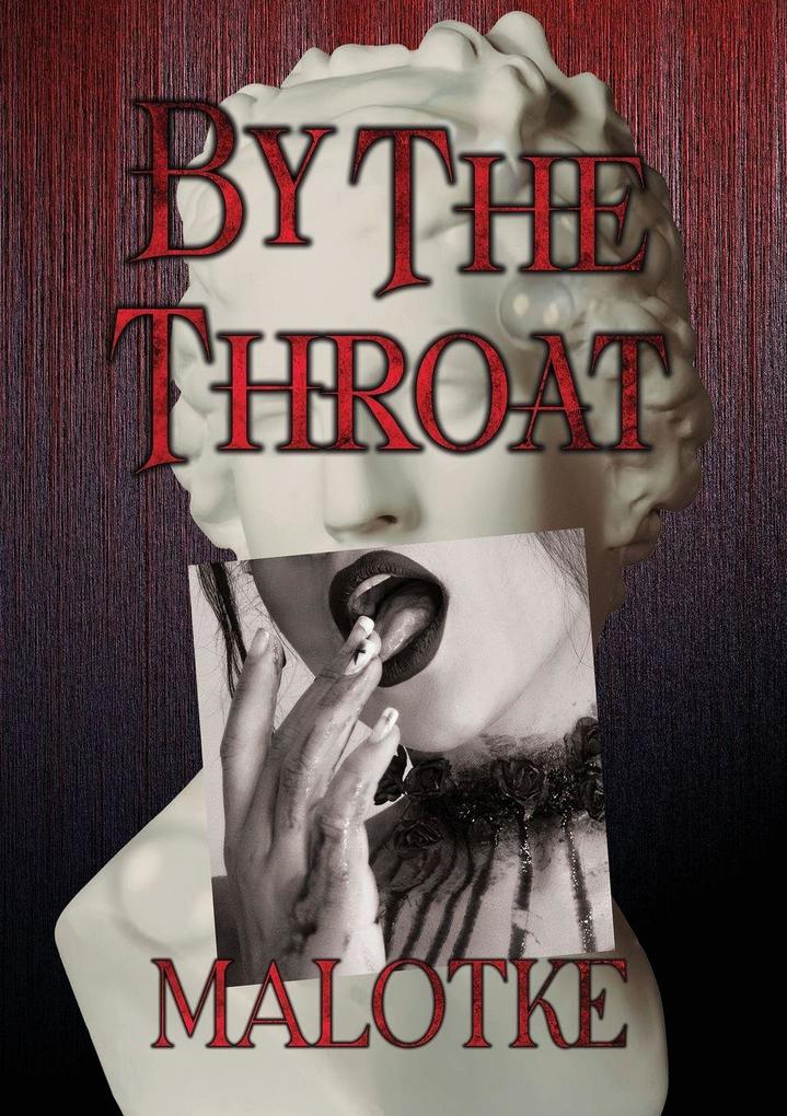 By the Throat