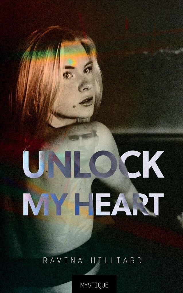 Unlock My Heart