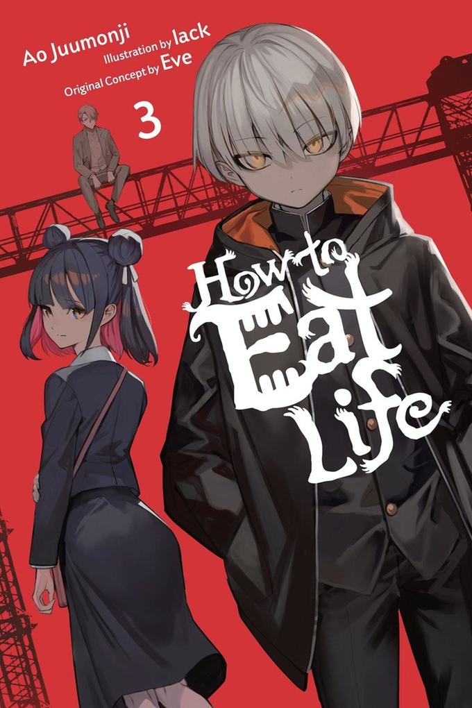 How to Eat Life Vol. 3