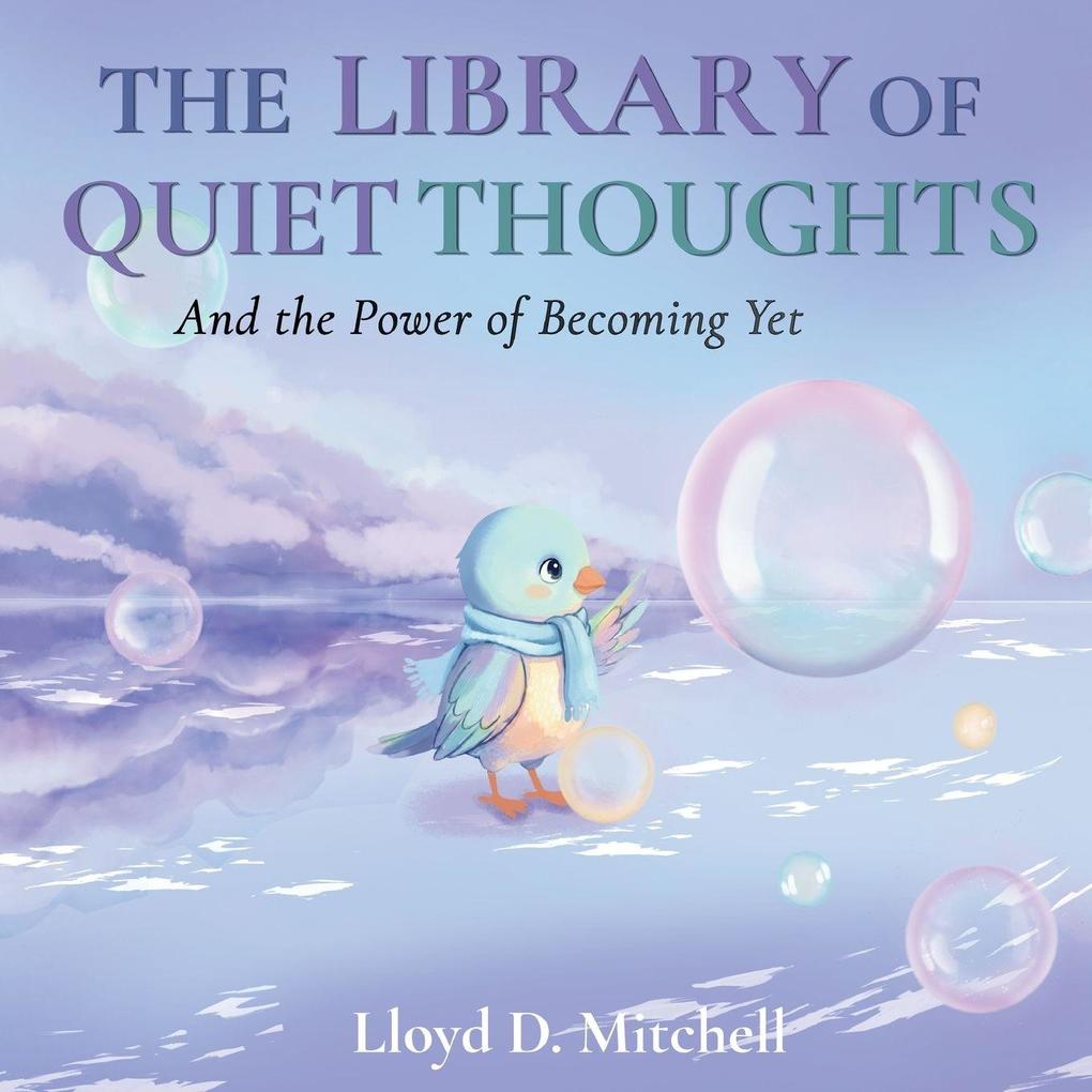 The Library Of Quiet Thoughts