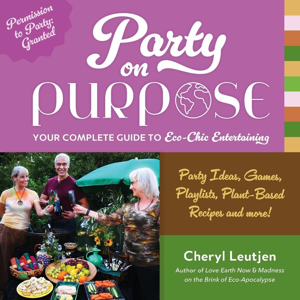 Party on Purpose