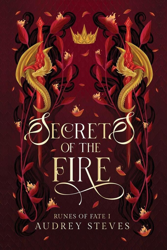Secrets of the Fire