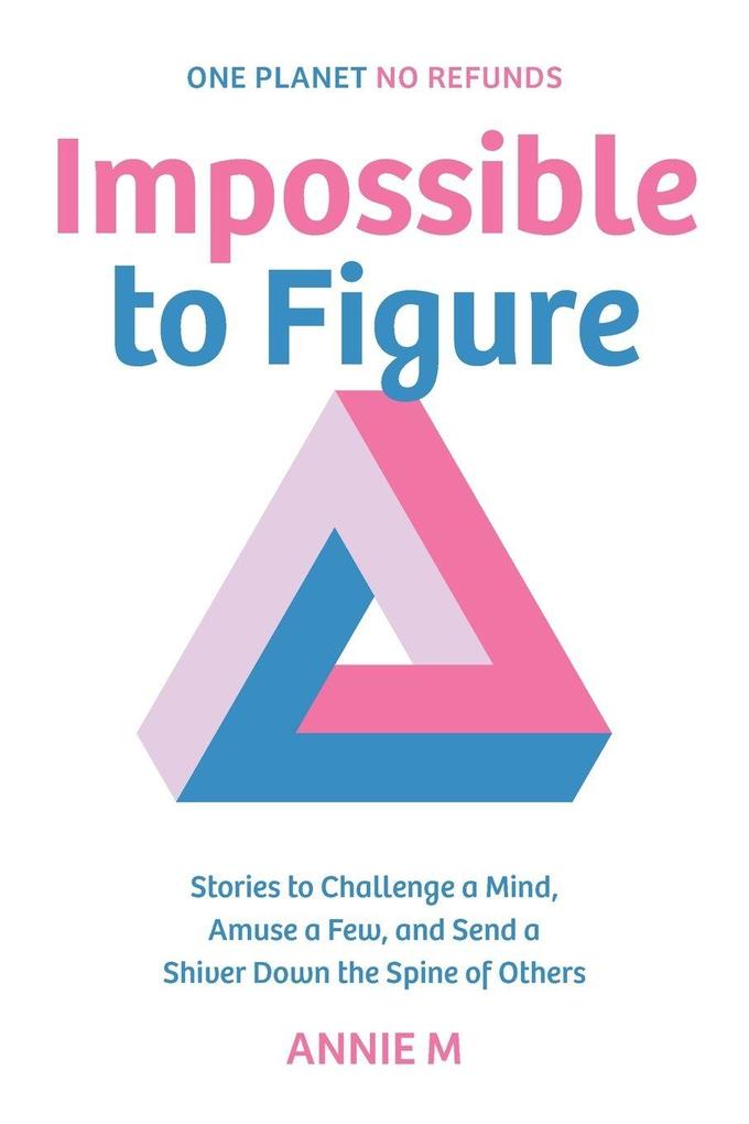 Impossible to Figure