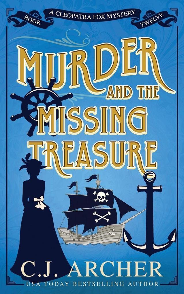 Murder and the Missing Treasure