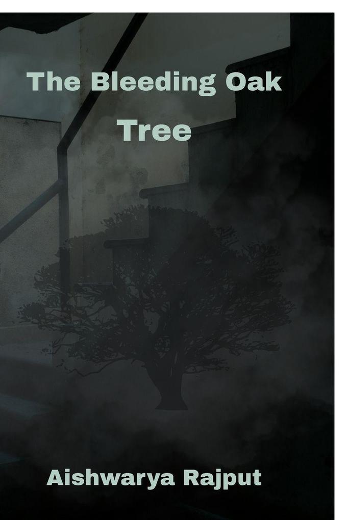 The Bleeding Oak Tree