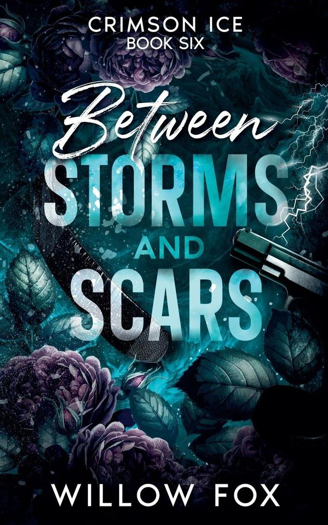 Between Storms and Scars