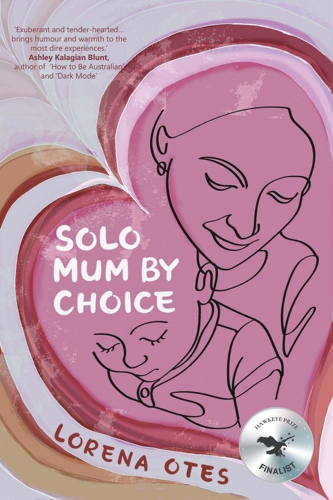 Solo Mum by Choice
