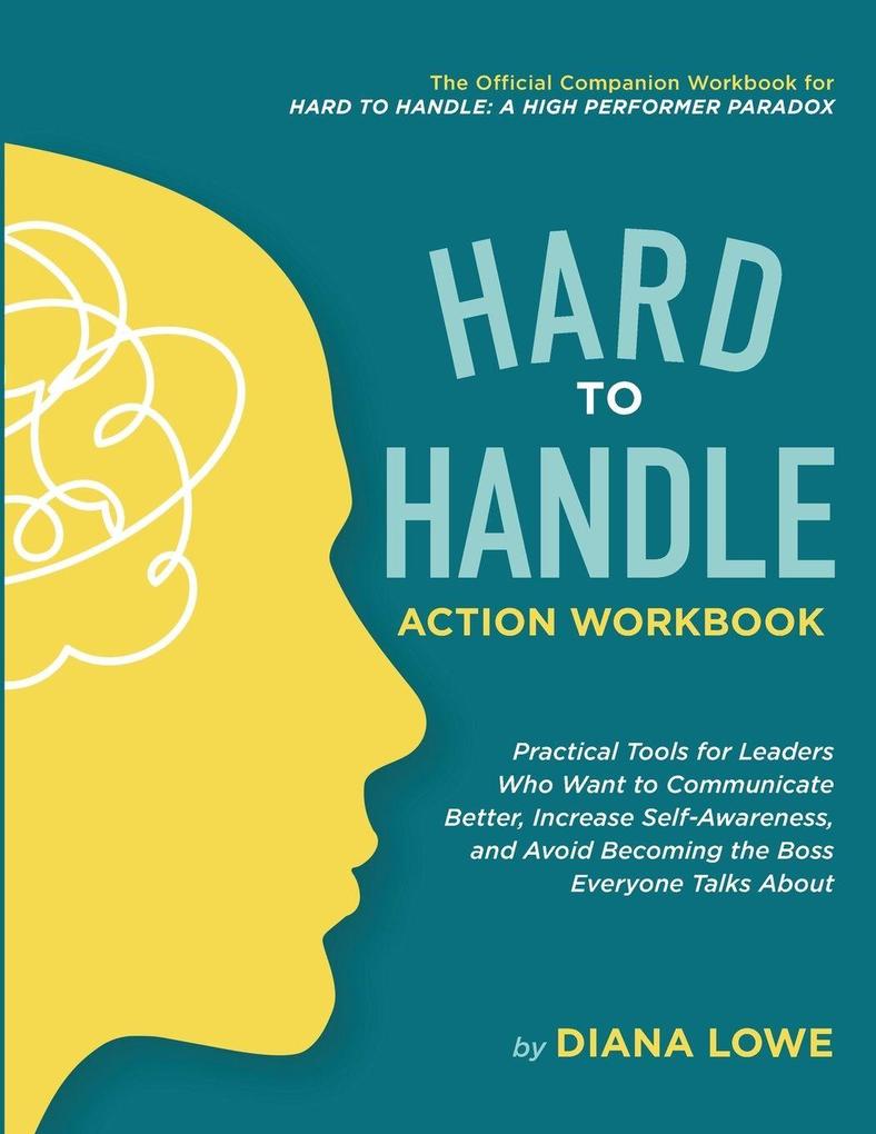 Hard to Handle Action Workbook