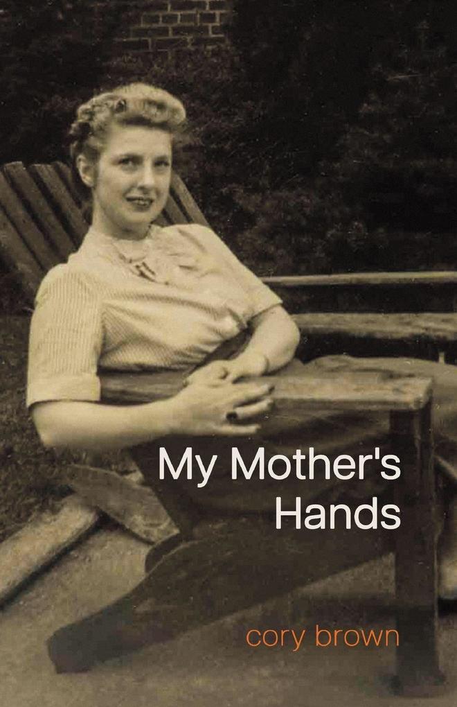 My Mother's Hands