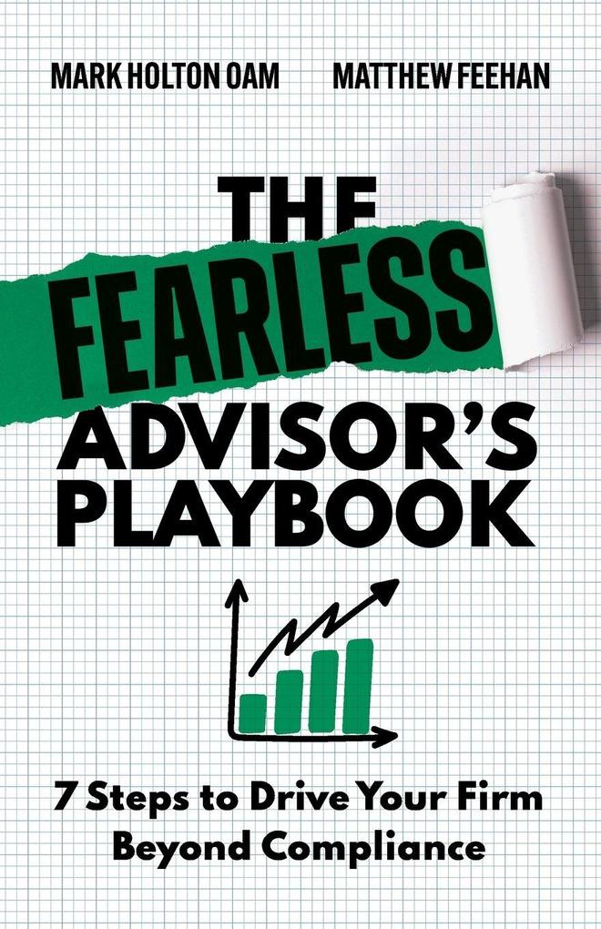 The Fearless Advisor's Playbook