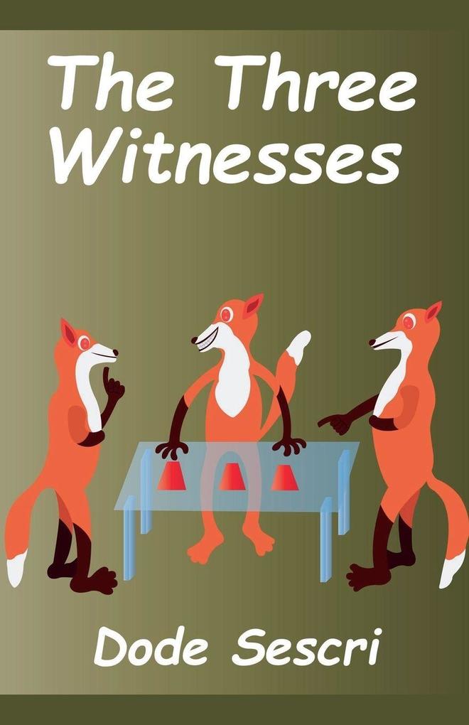 The Three Witnesses