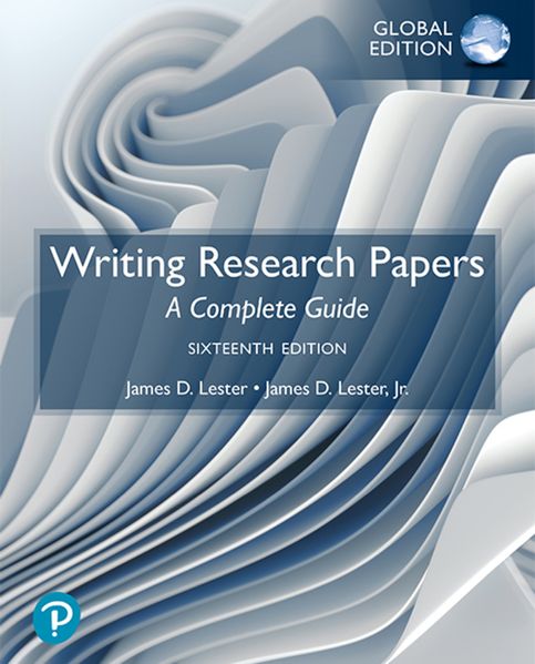 Writing Research Papers: A Complete Guide Global Edition