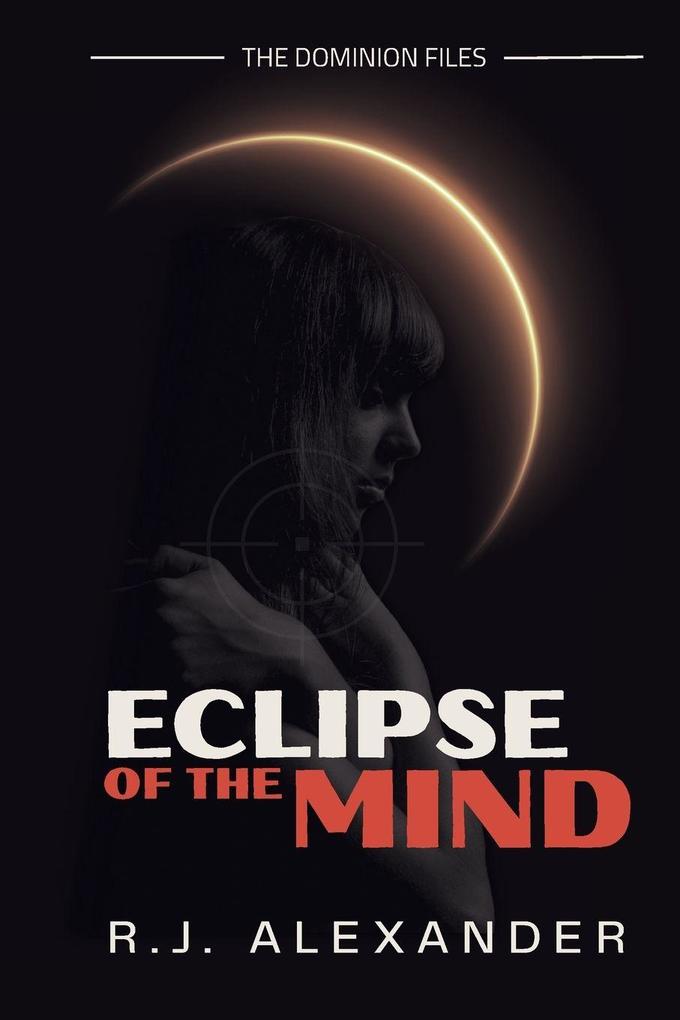 Eclipse of the Mind