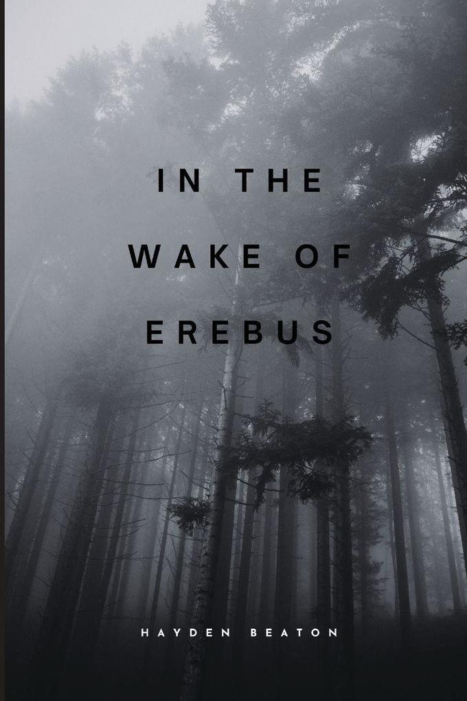 In the Wake of Erebus