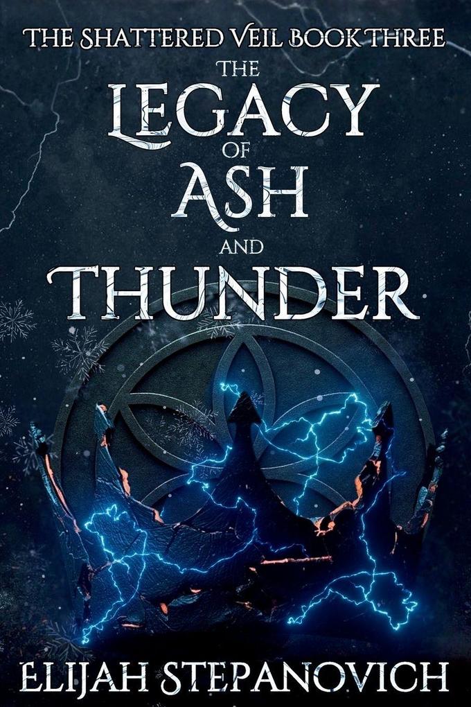 The Legacy of Ash and Thunder