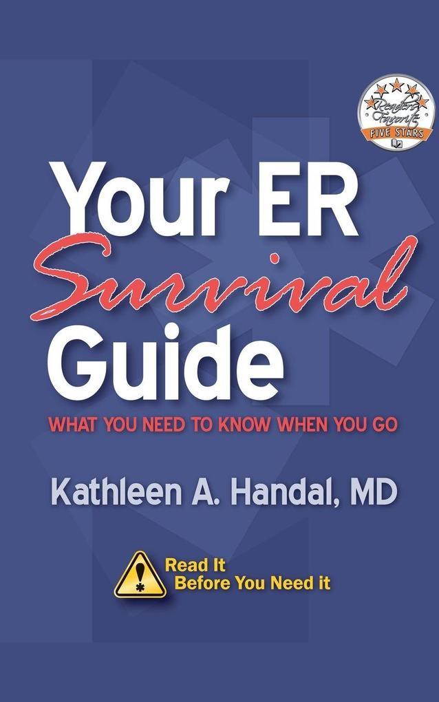 Your ER Survival Guide