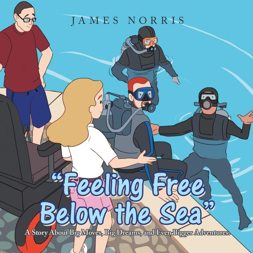 'Feeling Free Below the Sea'