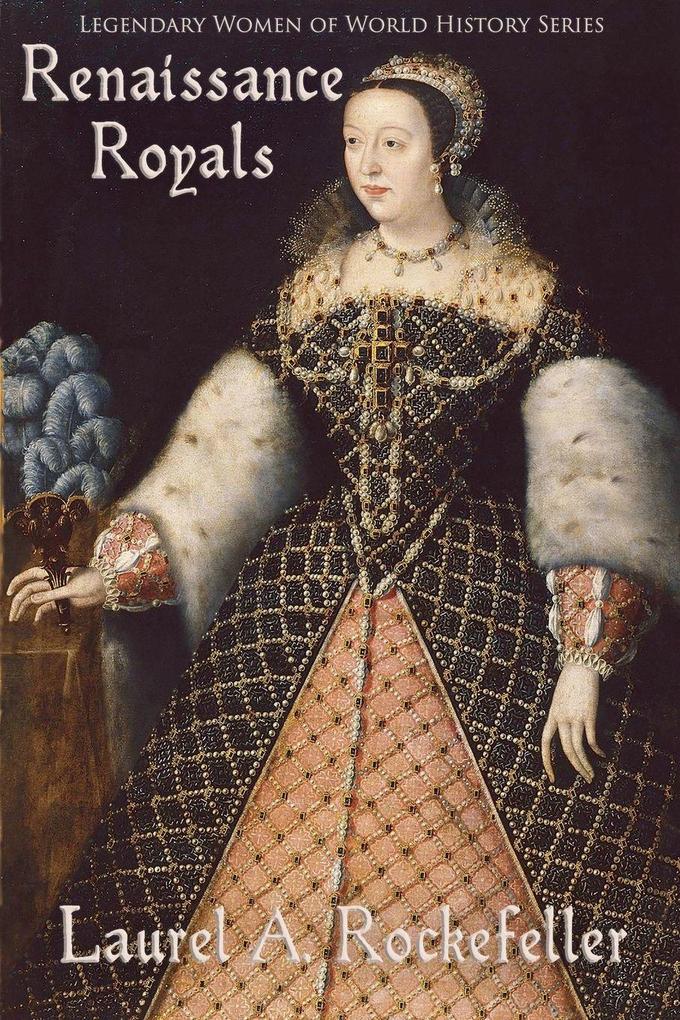 Renaissance Royals