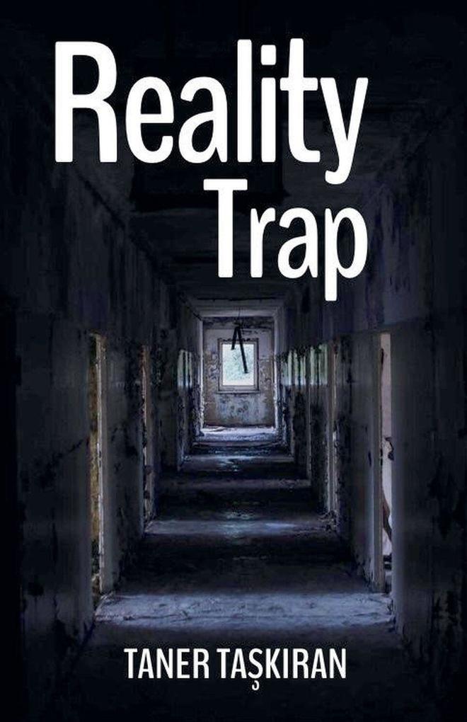 Reality Trap