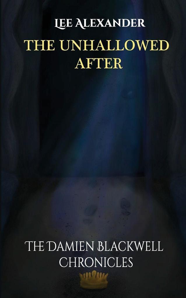 The Unhallowed After