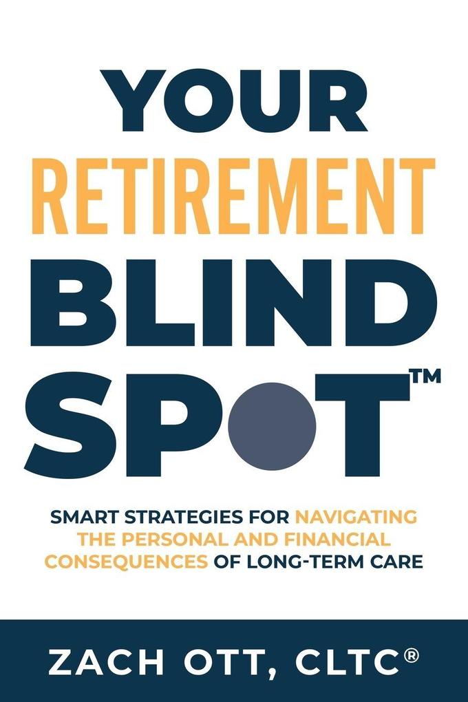 Your Retirement Blind Spot