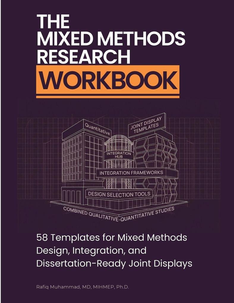 The Mixed Methods Research Workbook