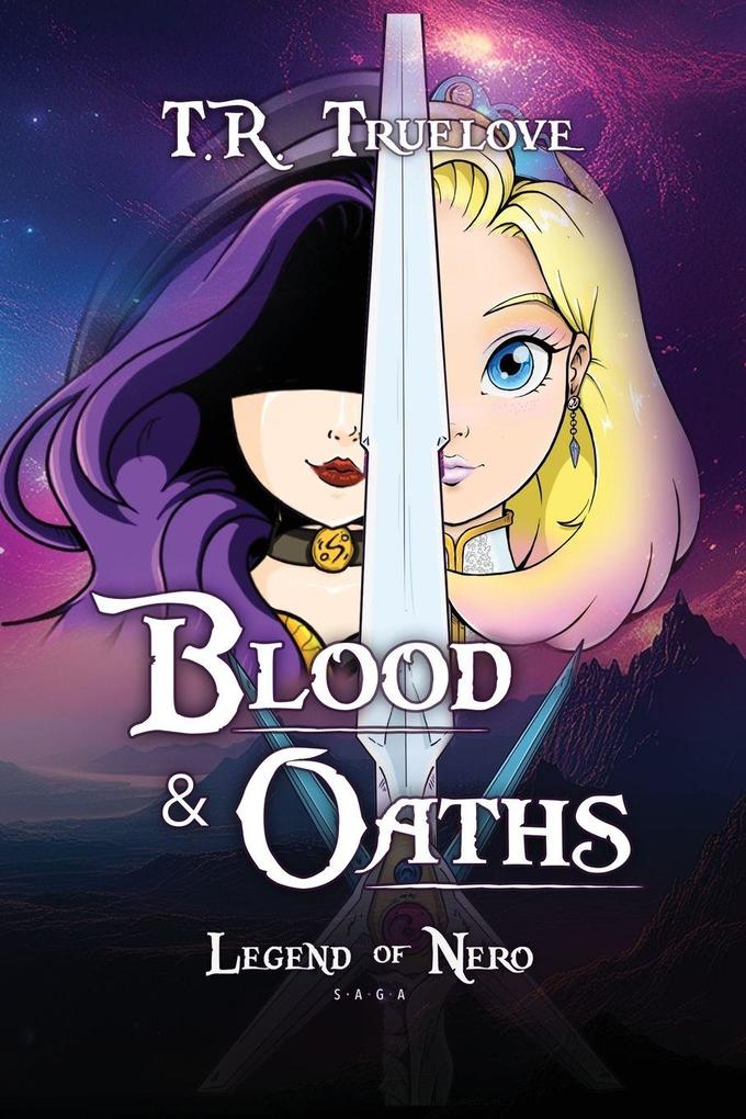 Blood & Oaths