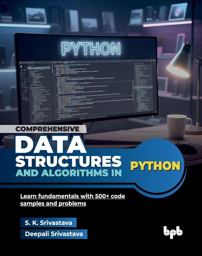 Comprehensive Data Structures and Algorithms in Python