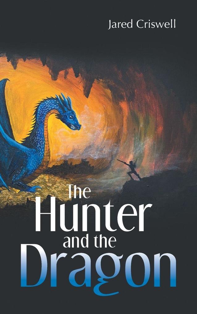 The Hunter and the Dragon