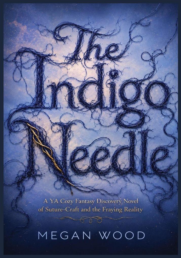 The Indigo Needle