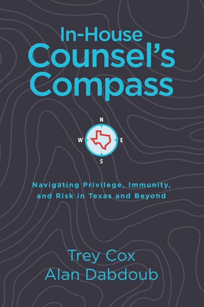 In-House Counsel's Compass