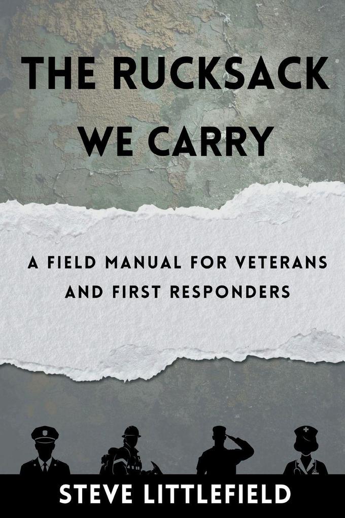 The Rucksack We Carry