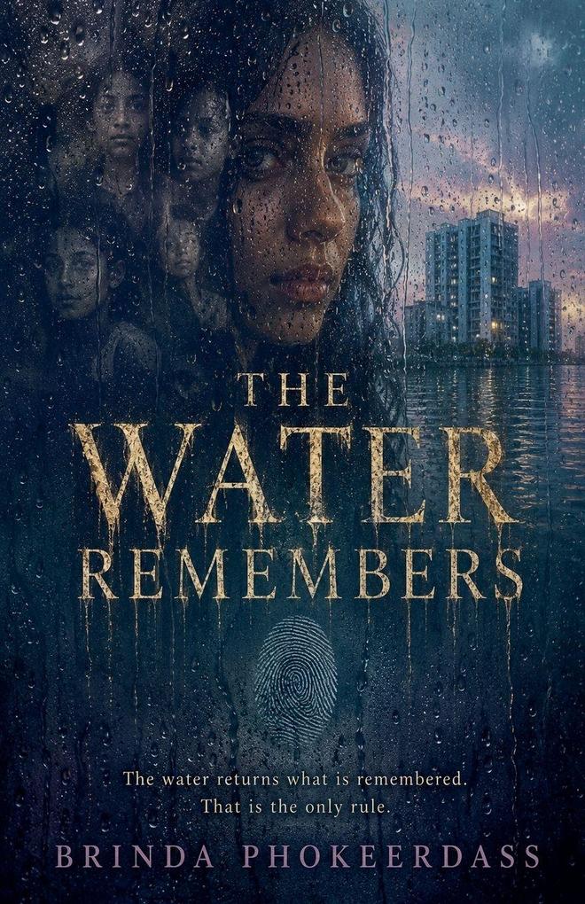 The Water Remembers