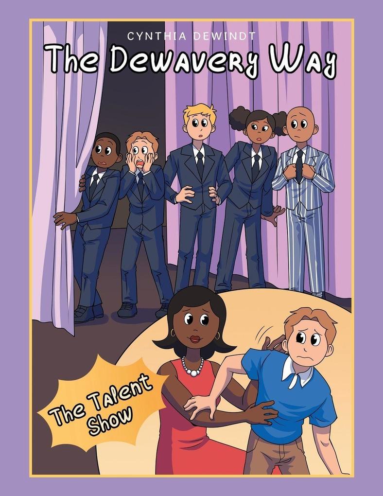 The Dewavery Way