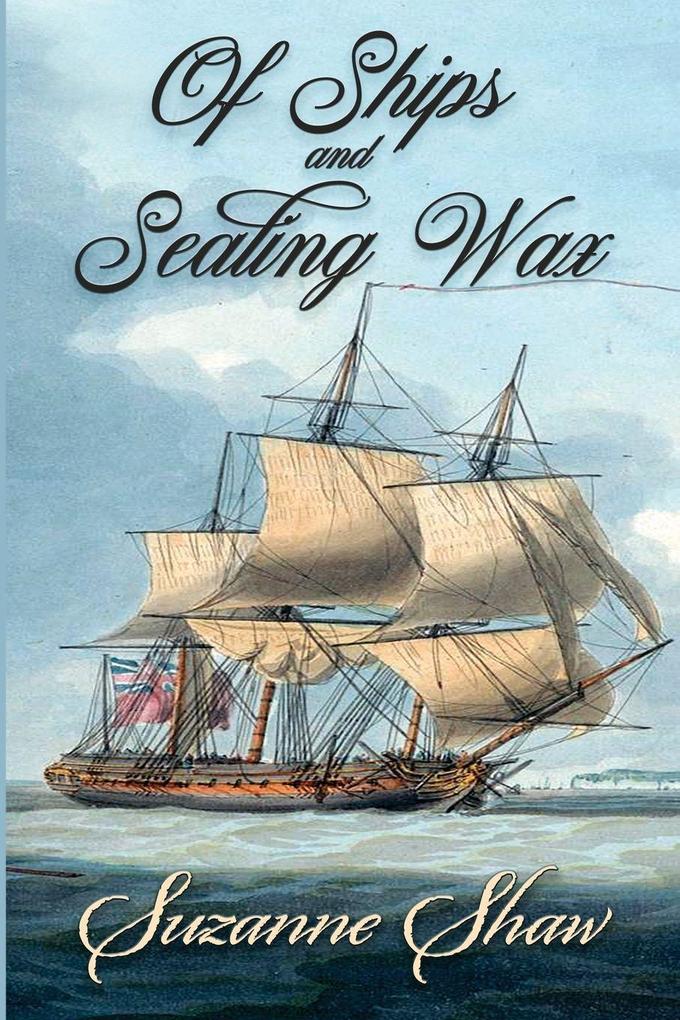 Of Ships and Sealing Wax