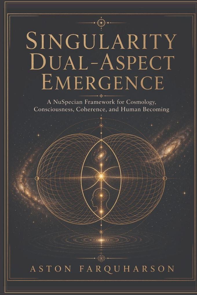 Singularity Dual-Aspect Emergence