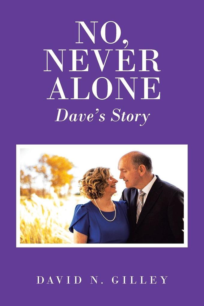No Never Alone