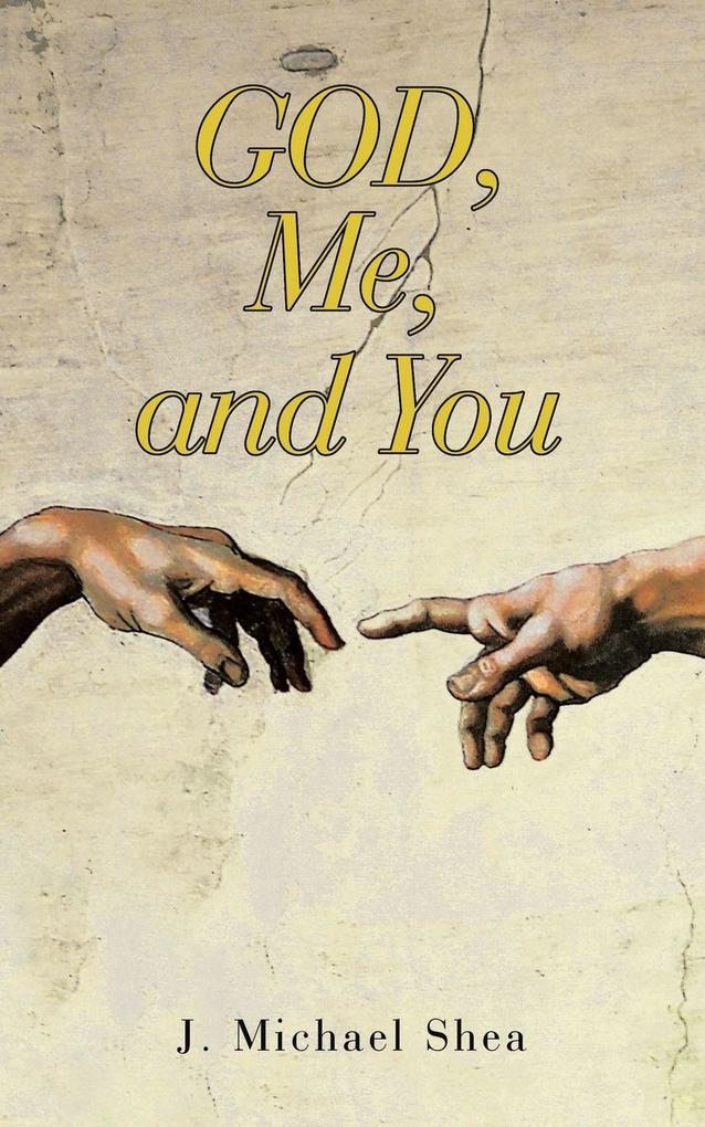 GOD Me and You