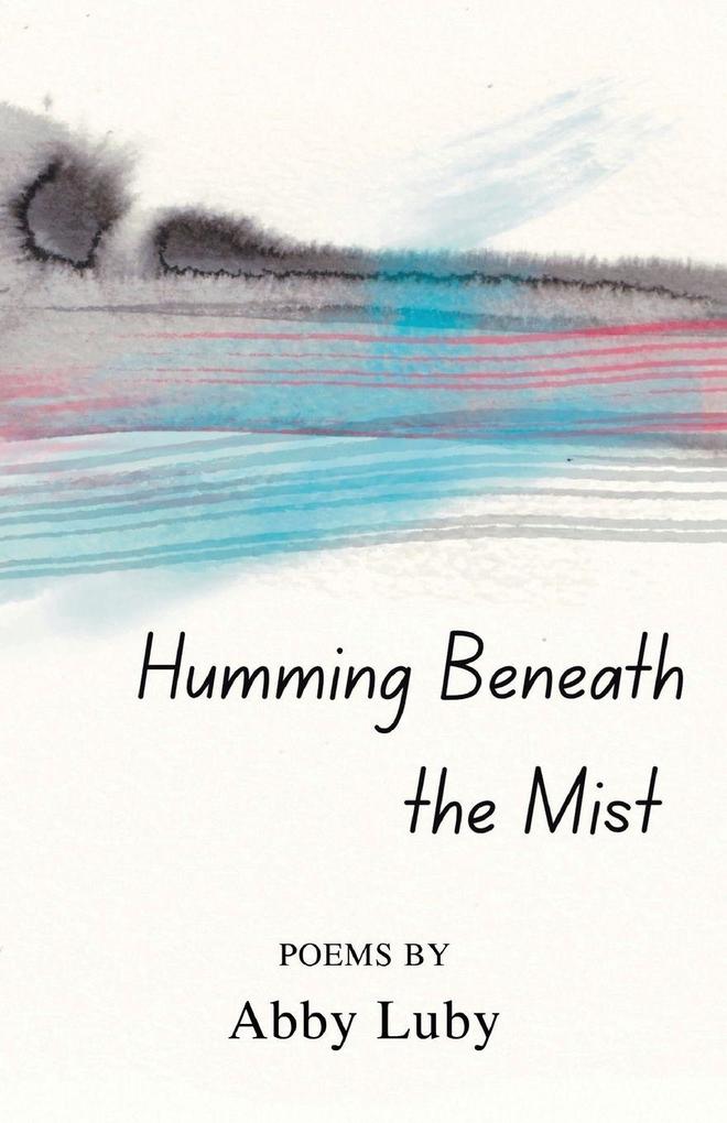 Humming Beneath the Mist